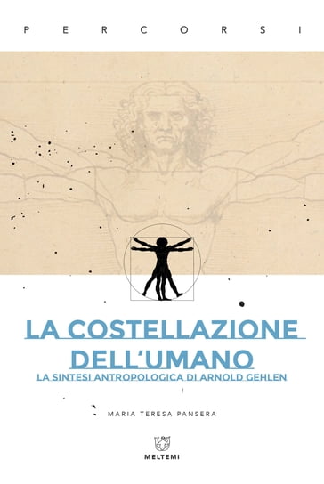 La costellazione dell'umano - Maria Teresa Pansera