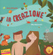 La creazione. Ediz. illustrata