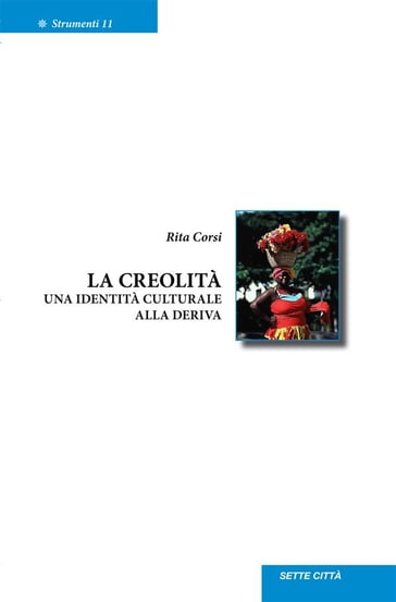 La creolità - Rita Corsi