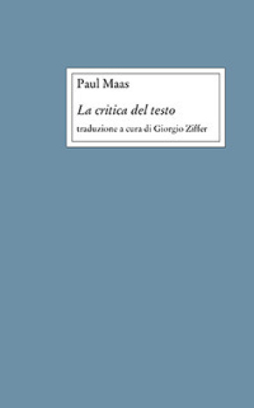 La critica del testo - Paul Maas