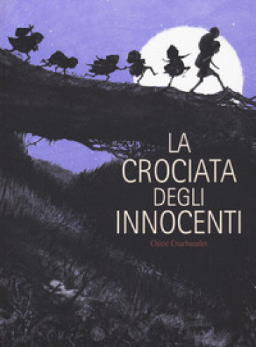 La crociata degli innocenti - Chloé Cruchaudet