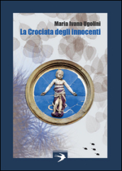 La crociata degli innocenti