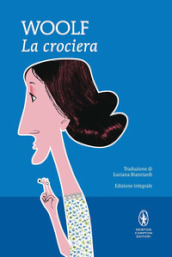 La crociera. Ediz. integrale