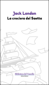 La crociera del Saetta