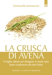 La crusca di avena