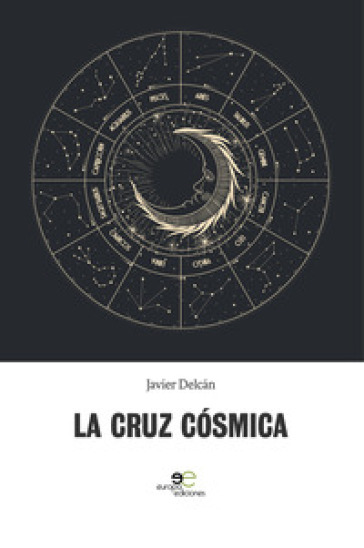 La cruz cosmica - Javier Delcan | 