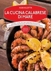 La cucina calabrese di mare