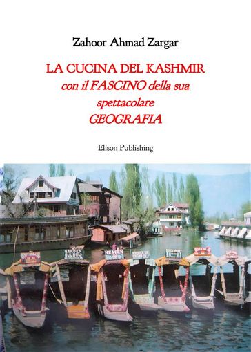 La cucina del Kashmir - Ahmad Zahor Zargar