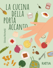 La cucina della porta accanto