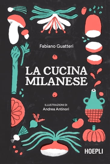 La cucina milanese - Fabiano Guatteri