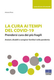 La cura ai tempi del Covid-19