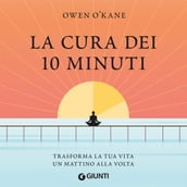 La cura dei 10 minuti