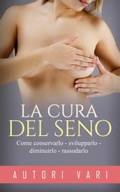 La cura del seno