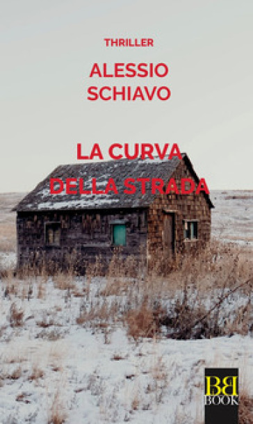 La curva della strada - Alessio Schiavo