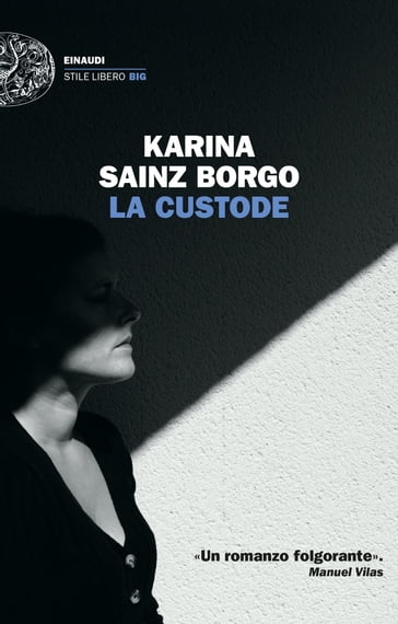 La custode - Karina Sainz Borgo