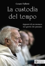 La custodia del tempo