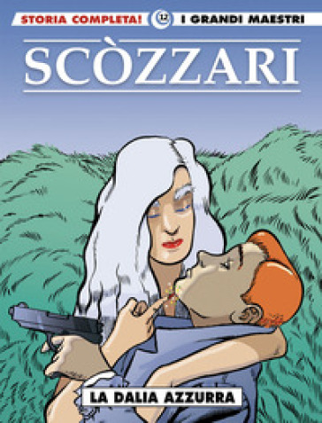 La dalia azzurra - Filippo Scòzzari - Raymond Chandler