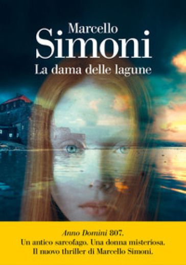 La dama delle lagune - Marcello Simoni