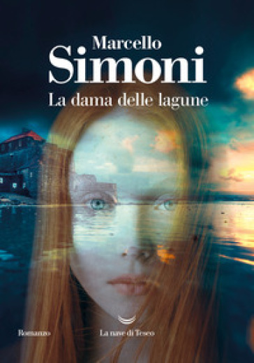 La dama delle lagune - Marcello Simoni