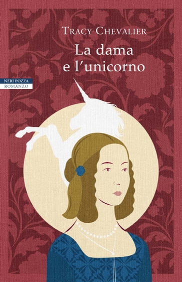 La dama e l'unicorno - Tracy Chevalier