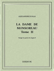 La dame de Monsoreau II