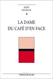 La dame du café d en face