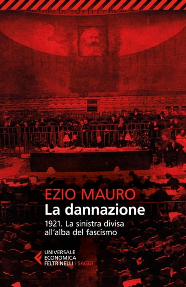 La dannazione - Ezio Mauro