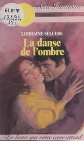 La danse de l ombre