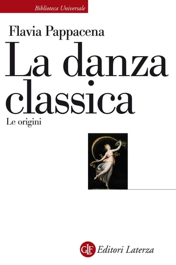 La danza classica - Flavia Pappacena