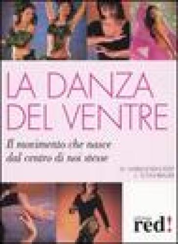 La danza del ventre - Monika Kaiblinger-Ickert - Ludmilla Schuhbauer