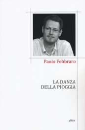 La danza della pioggia