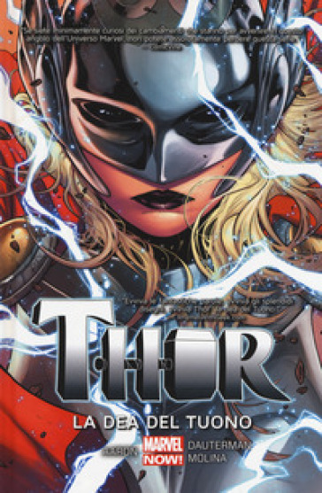 La dea del tuono. Thor. 1. - Jason Aaron - Russel Dauterman