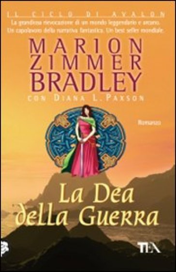 La dea della guerra - Diana L. Paxson - Marion Zimmer Bradley