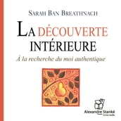 La découverte intérieure