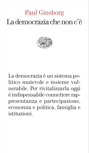 La democrazia che non c'è - Paul Ginsborg