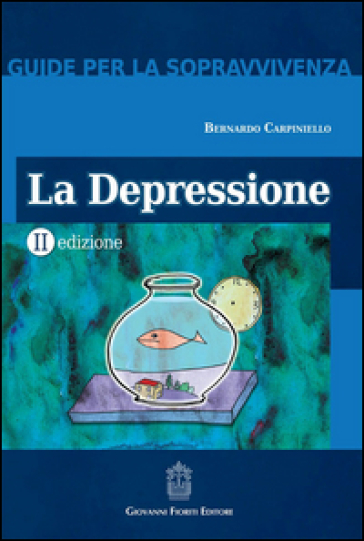 La depressione - Bernardo Carpiniello