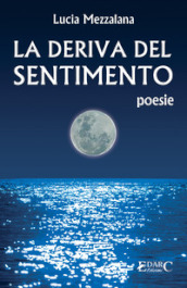 La deriva del sentimento