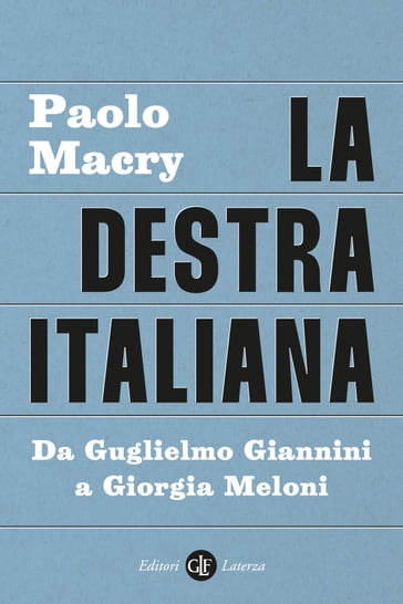 La destra italiana - Macry Paolo