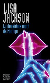 La deuxième mort de Marilyn