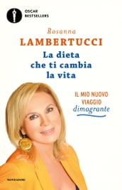 La dieta che ti cambia la vita