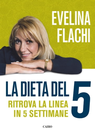 La dieta del 5 - Evelina Flachi