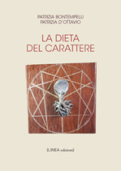 La dieta del carattere