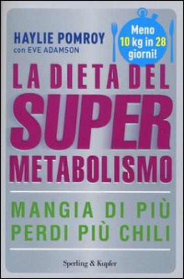 La dieta del supermetabolismo - Eve Adamson - Haylie Pomroy