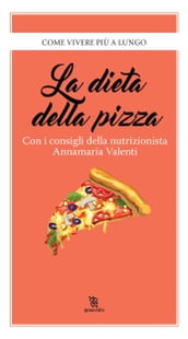 La dieta della pizza