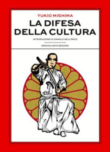 La difesa della cultura - Yukio Mishima