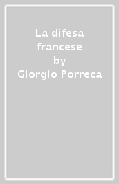 La difesa francese