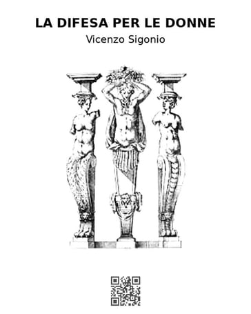 La difesa per le donne - Vicenzo Sigonio