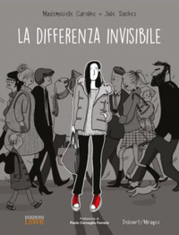 La differenza invisibile - Mademoiselle Caroline - Julie Dachez