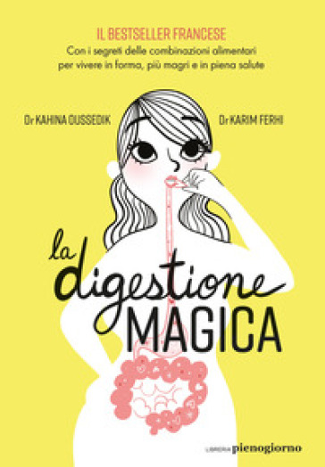 La digestione magica - Kahina Oussedik - Karim Ferhi