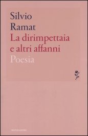 La dirimpettaia e altri affanni